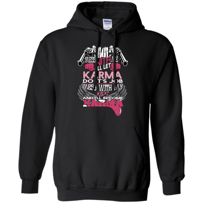 I WILL BECOME KARMA-T-Shirt & Hoodie-Pullover Hoodie-Black