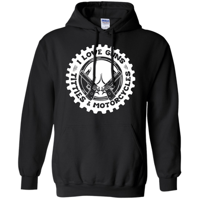 I Love Guns Titties Motorcycles-T-Shirt & Hoodie-Pullover Hoodie-Black