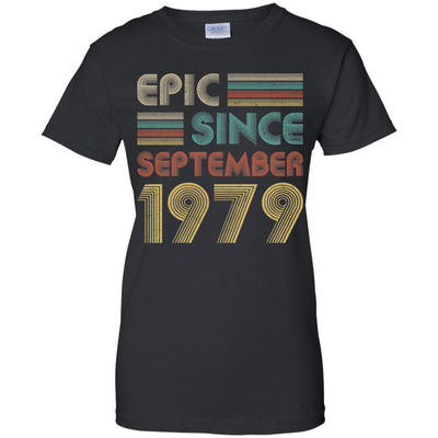 Epic Since September 1979 42th Birthday Gift 42 Yrs Old-T-Shirt & Hoodie-Women's T-Shirt-Black