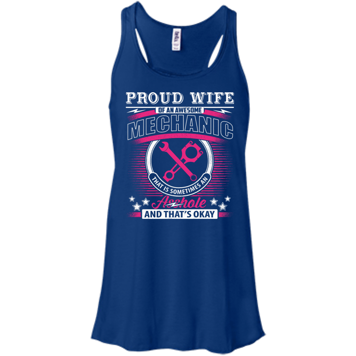 Proud Wife Of An Awesome Mechanic-T-Shirt & Hoodie-Women's Flowy Racerback Tank-True Royal