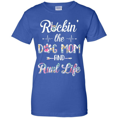 Rockin The Dog Mom Aunt Life Mothers Day Dog Lovers-T-Shirt & Tank Top-Women's T-Shirt-Royal