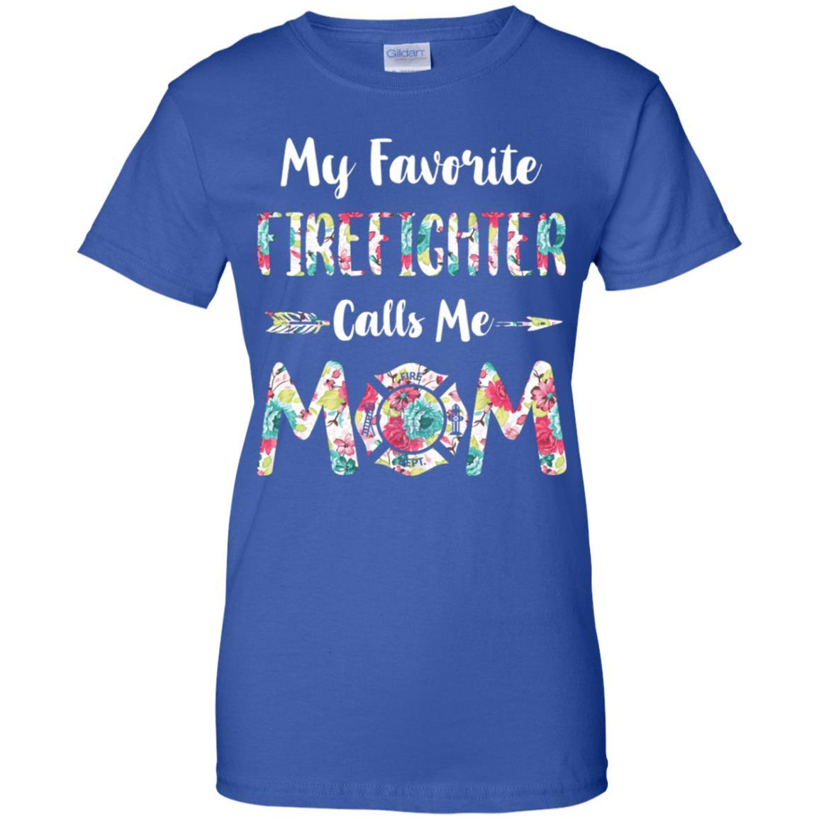 Floral My Favorite Firefighter Calls Me Mom Mothers Day Gift-T-Shirt & Hoodie-Women's T-Shirt-Royal