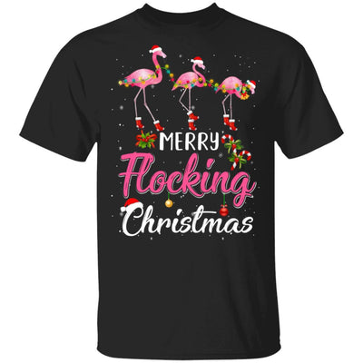 Merry Flocking Christmas Gift For Flamingo Lovers-T-Shirt & Sweatshirt-Classic T-Shirt-Black