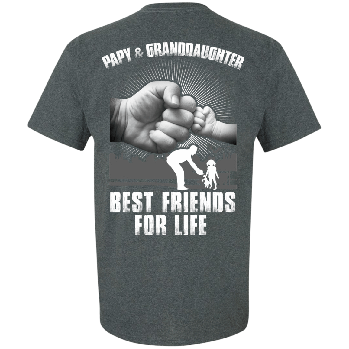 Papy And Granddaughter Best Friends For Life-T-Shirt & Hoodie-Classic T-Shirt-Dark Heather