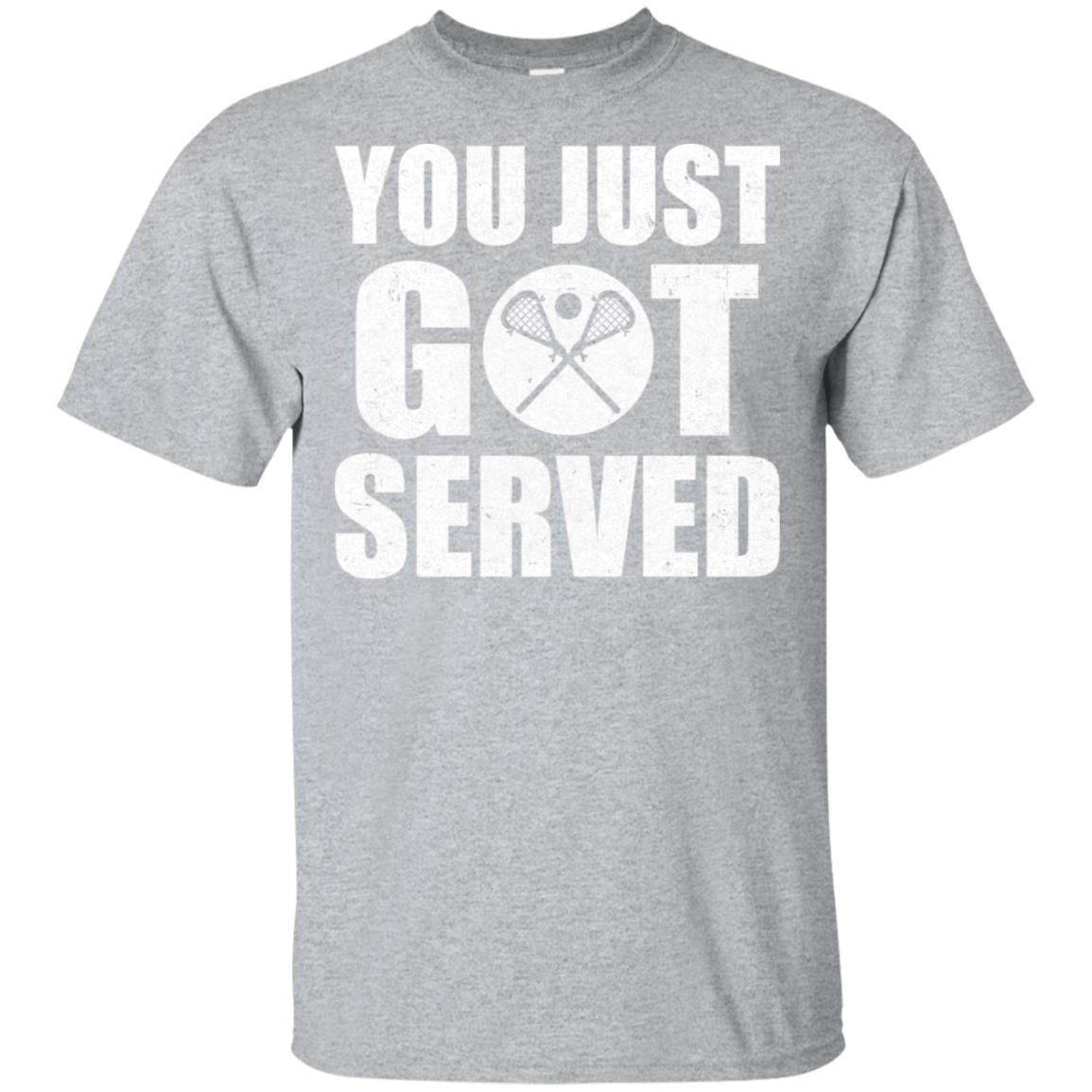 You Just Got Served Gifts For Lacrosse Lovers-T-Shirt & Hoodie-Classic T-Shirt-Sport Grey
