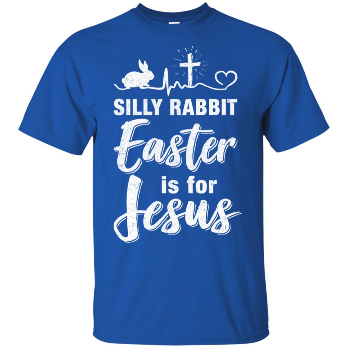 Christian Silly Rabbit Easter Is For Jesus Gift-T-Shirt & Hoodie-Classic T-Shirt-Royal