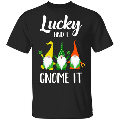 Lucky And I Gnome It Funny St. Patrick's Day Gnome-T-Shirt & Hoodie-Classic T-Shirt-Black