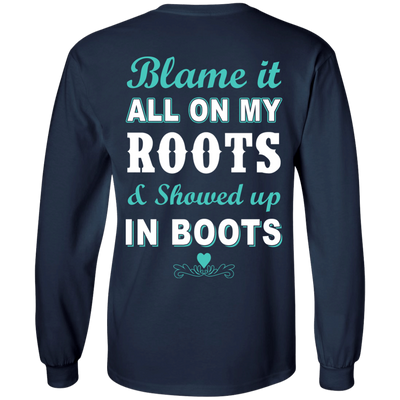 SHOWED UP IN BOOTS-T-Shirt & Hoodie-Long Sleeve T-Shirt-Navy