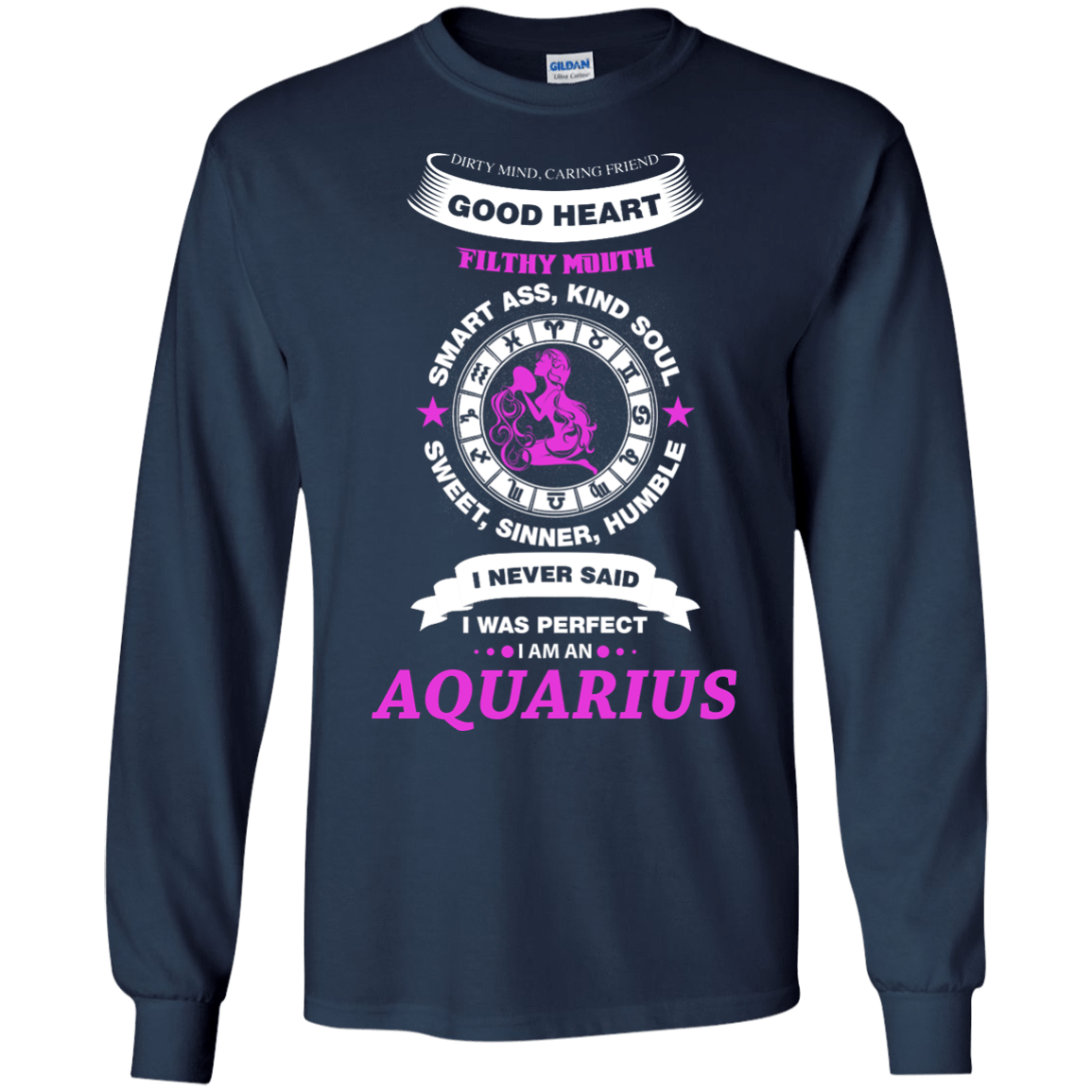 I Never Said I Was Perfect I Am An AQUARIUS-T-Shirt & Hoodie-Long Sleeve T-Shirt-Navy
