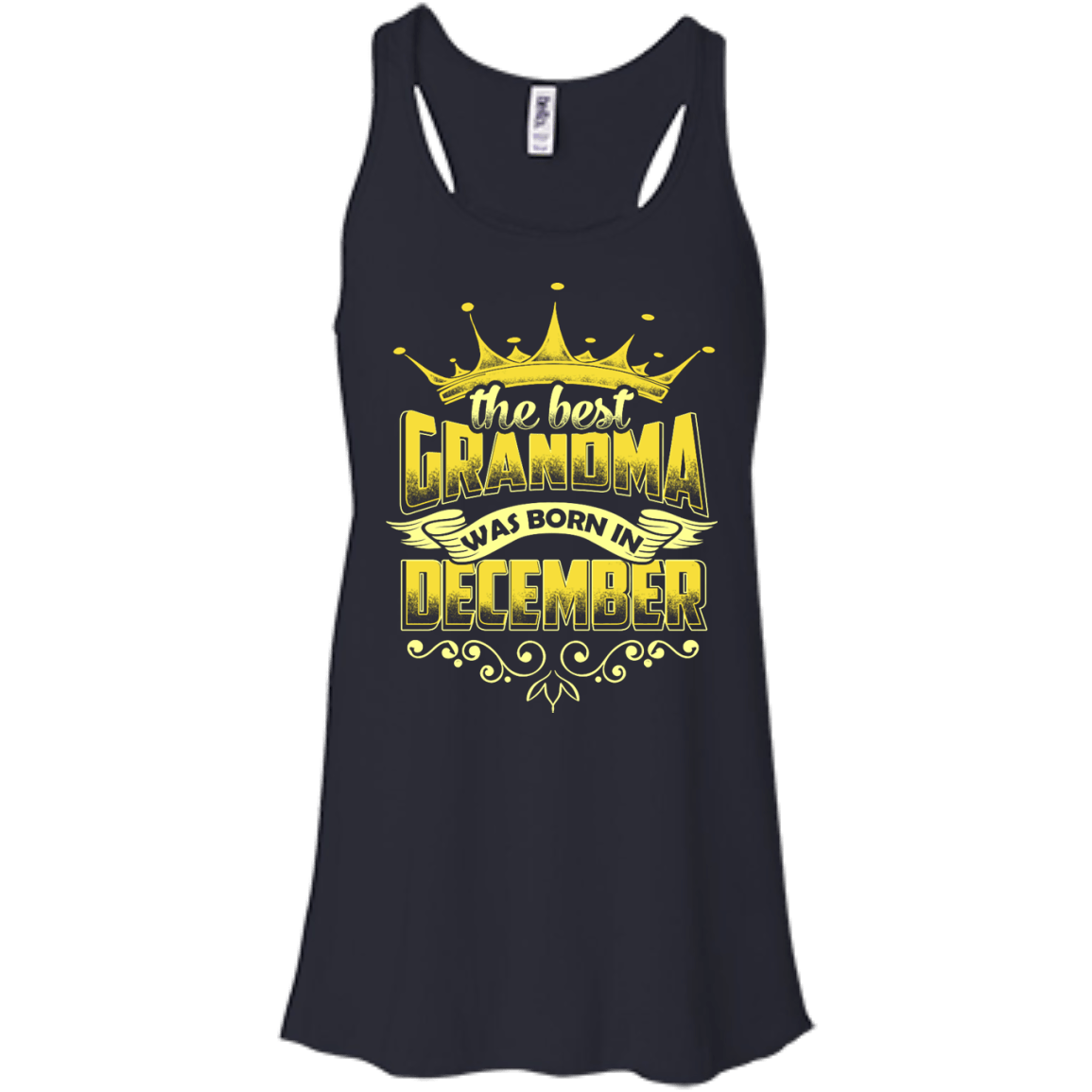 The Best Grandma Was Born In December-T-Shirt & Hoodie-Women's Flowy Racerback Tank-Midnight