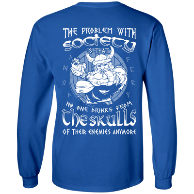 The Problem With Society-T-Shirt & Hoodie-Long Sleeve T-Shirt-Royal