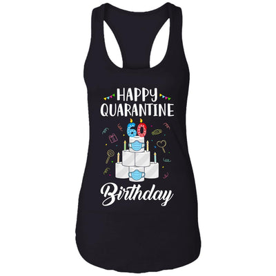 60th Birthday Gift Idea 1961 Happy Quarantine Birthday-T-Shirt & Tank Top-Women's Ideal Racerback Tank-Black