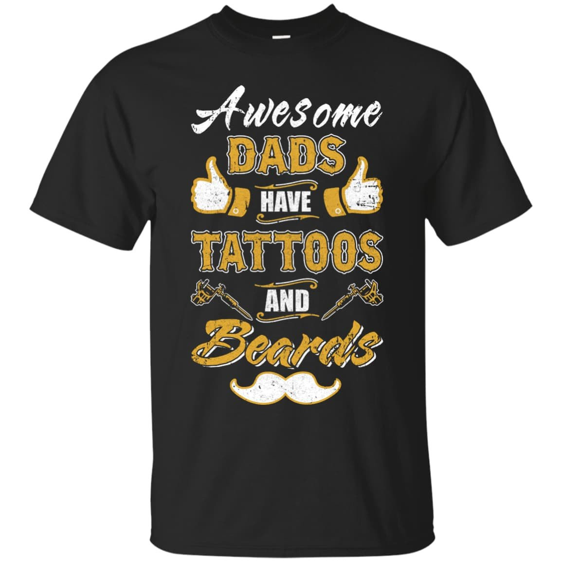 Awesome Dads Have Tattoos And Beards-T-Shirt & Hoodie-Classic T-Shirt-Black
