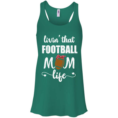 Living That Football Mom Life Mothers Day Gifts-T-Shirt & Tank Top-Women's Flowy Racerback Tank-Kelly Green