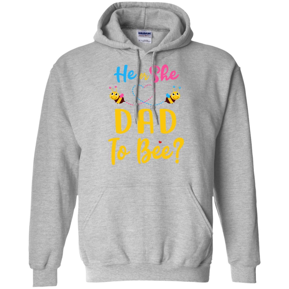 Gender Reveal Pink Or Blue What Will It Bee He Or She Dad-T-Shirt & Hoodie-Pullover Hoodie-Sport Grey