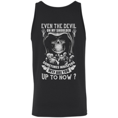 Even The Devil On My Shoulder Sometime Whispers-T-Shirt & Hoodie-Unisex Tank-Black