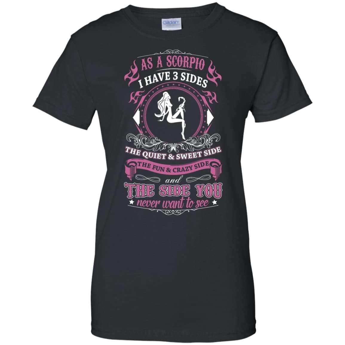 As A Scorpio I Have 3 Sides-T-Shirt & Hoodie-Women's T-Shirt-Black
