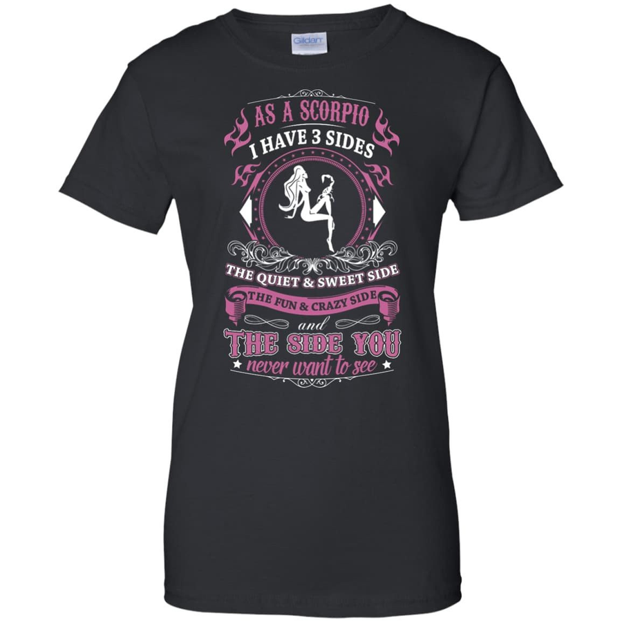 As A Scorpio I Have 3 Sides-T-Shirt & Hoodie-Women's T-Shirt-Black