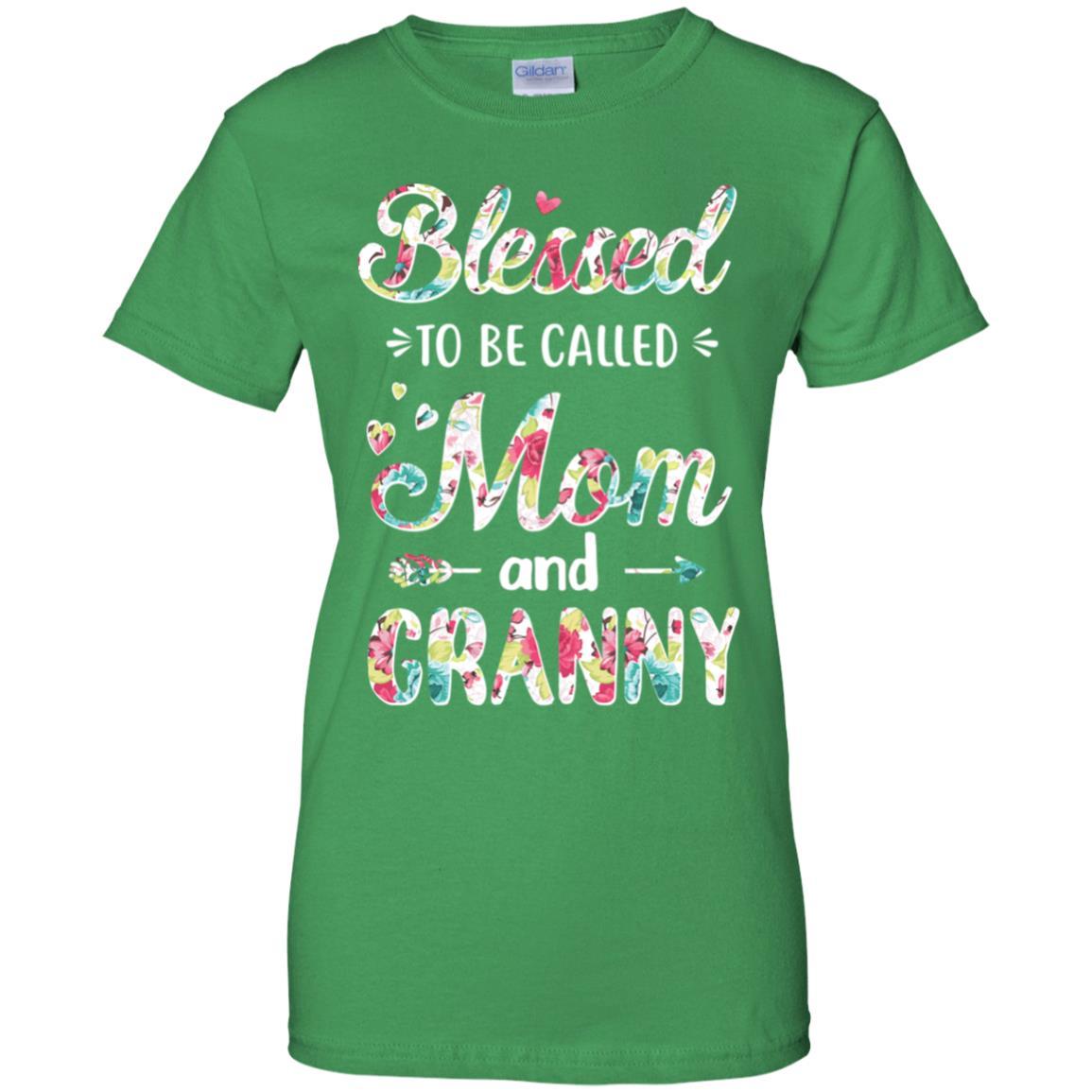 Mothers Day Gifts Blessed To Be Called Mom And Granny-T-Shirt & Hoodie-Women's T-Shirt-Irish Green