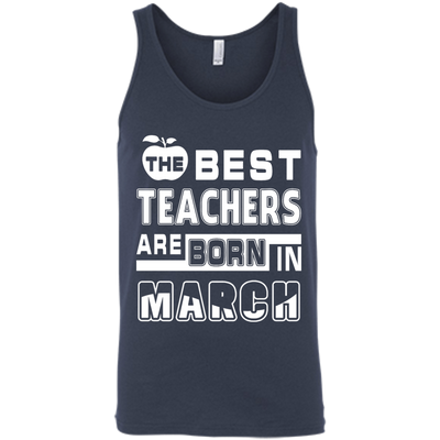 The Best Teachers Are Born In March-T-Shirt & Hoodie-Unisex Tank-Navy