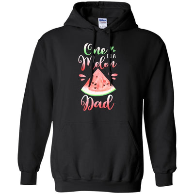 One In A Melon Dad Watermelon Birthday Fathers Day-T-Shirt & Hoodie-Pullover Hoodie-Black