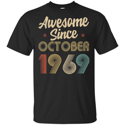 Awesome Since October 1969 Vintage 52th Birthday Gifts-T-Shirt & Hoodie-Classic T-Shirt-Black