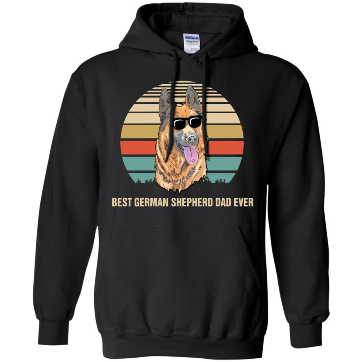 Vintage German Shepherd Dad Gifts Best German Shepherd Dad Ever-T-Shirt & Hoodie-Pullover Hoodie-Black