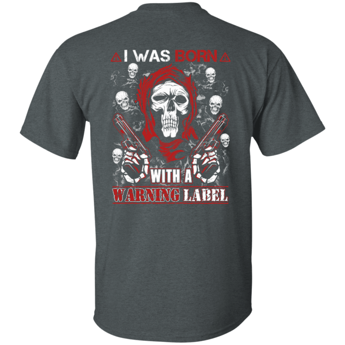 I Was Born With A Warning Label-T-Shirt & Hoodie-Classic T-Shirt-Dark Heather