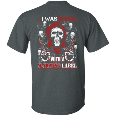 I Was Born With A Warning Label-T-Shirt & Hoodie-Classic T-Shirt-Dark Heather