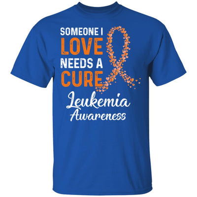 Someone I Love Needs Cure Leukemia Awareness Warrior-T-Shirt & Hoodie-Classic T-Shirt-Royal