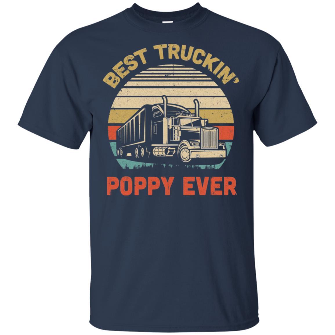 Vintage Best Truckin' Poppy Ever Fathers Day Gift-T-Shirt & Hoodie-Classic T-Shirt-Navy