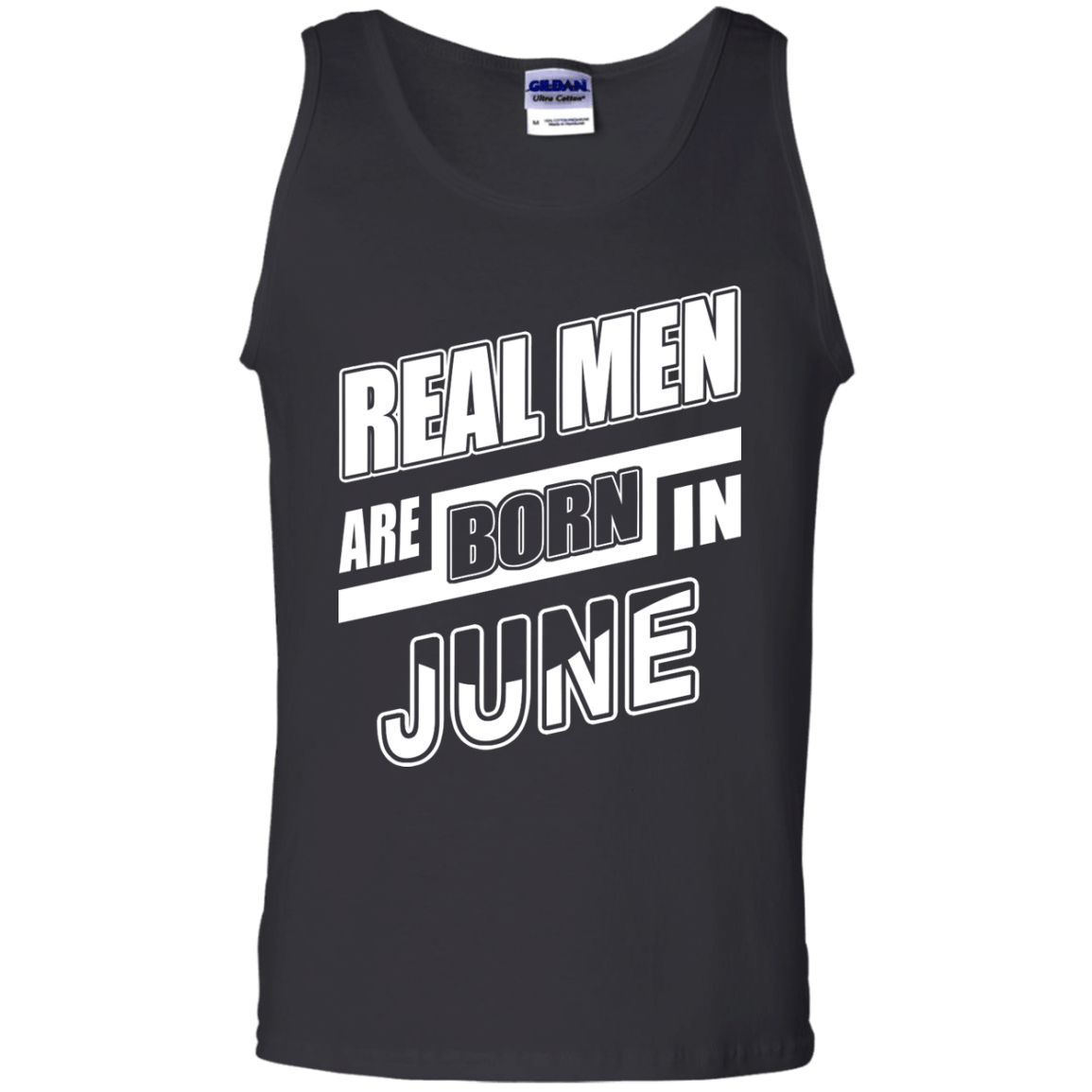Real Men Are Born In June-T-Shirt & Hoodie-Unisex Tank-Black