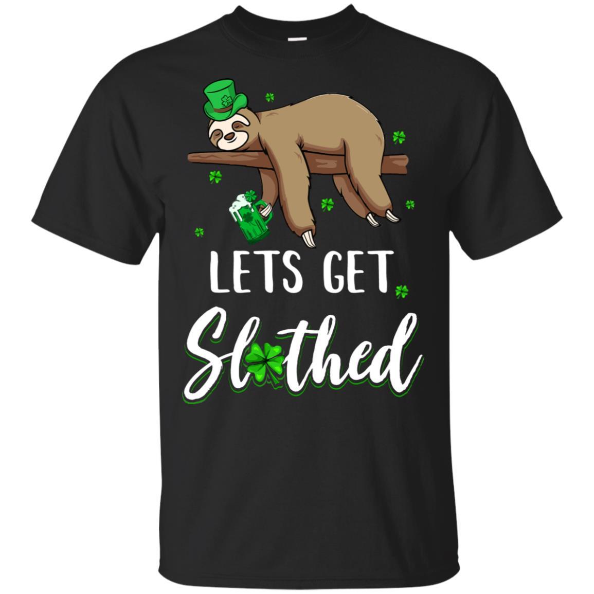 Funny Let's Get Slothed Irish Sloth St Patricks Day-T-Shirt & Hoodie-Classic T-Shirt-Black