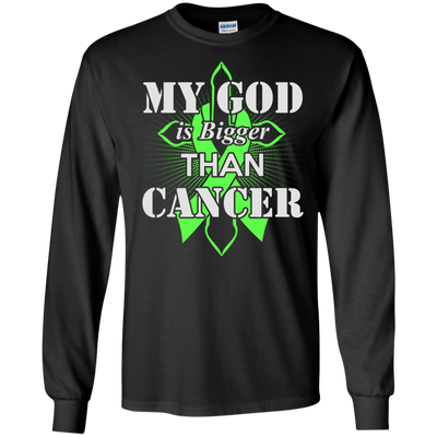 My God Is Bigger Than Cancer Green Awareness Ribbon-T-Shirt & Hoodie-Long Sleeve T-Shirt-Black