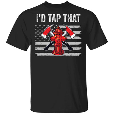 I'd Tap That Firefighter Hydrant US Flag Dad Gift-T-Shirt & Hoodie-Classic T-Shirt-Black