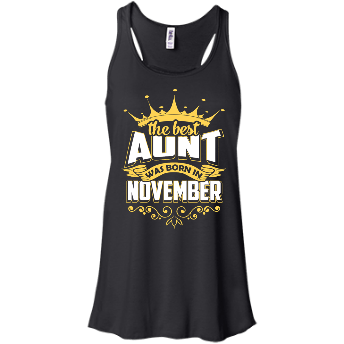 The Best Aunt Was Born In November-T-Shirt & Hoodie-Women's Flowy Racerback Tank-Black