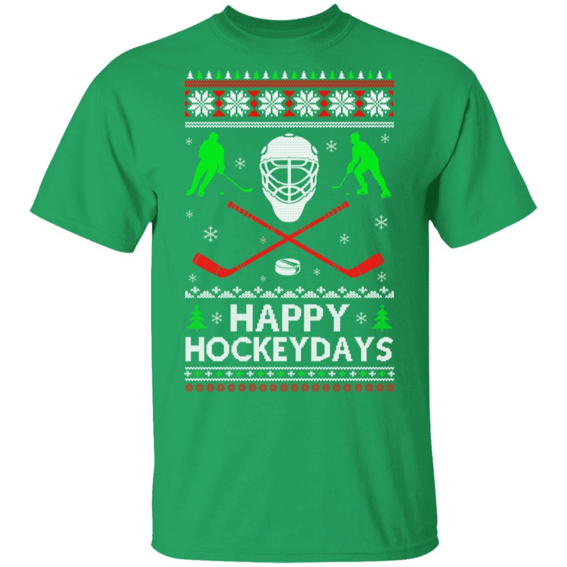 Happy Hockeydays Hockey Ugly Christmas Sweater Xmas Gift-T-Shirt & Sweatshirt-Classic T-Shirt-Irish Green