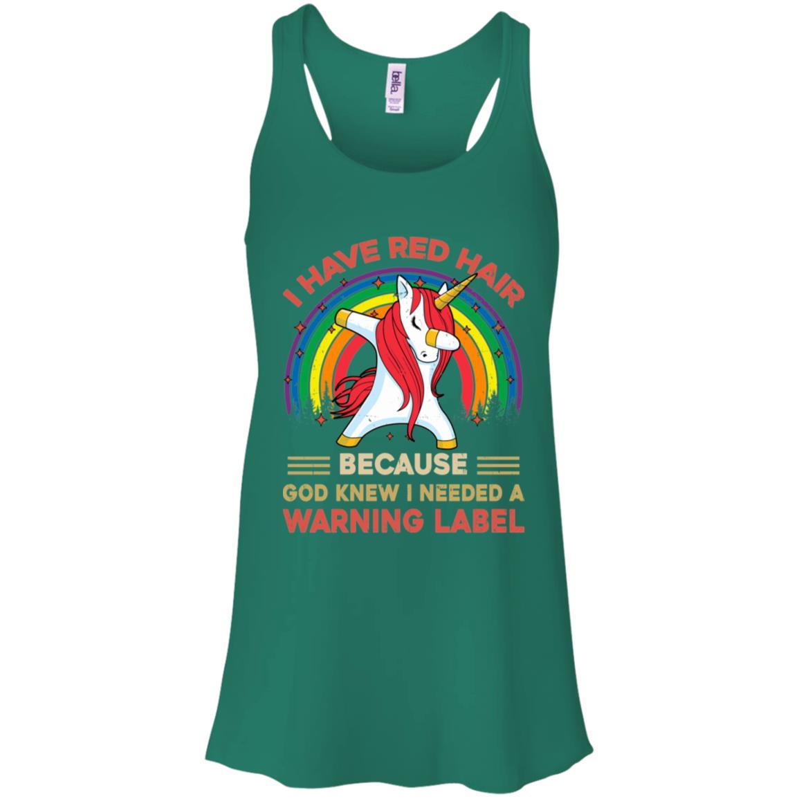I Have Red Hair Because God Knew Funny Unicorn Redhead-T-Shirt & Tank Top-Women's Flowy Racerback Tank-Kelly Green