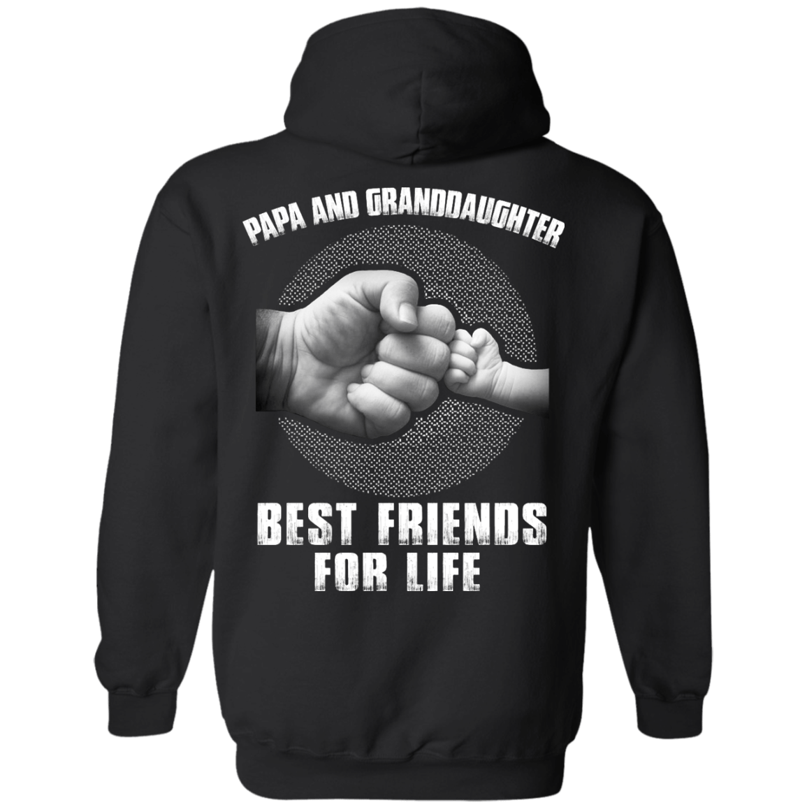 Papa And Granddaughter Best Friends For Life-T-Shirt & Hoodie-Pullover Hoodie-Black