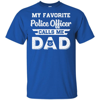 My Favorite Police Officer Calls Me Dad Fathers Day Gifts-T-Shirt & Hoodie-Classic T-Shirt-Royal