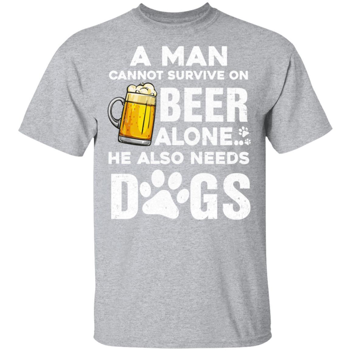 A Man Cannot Survive On Beer Alone He Also Needs Dog-T-Shirt & Hoodie-Classic T-Shirt-Sport Grey