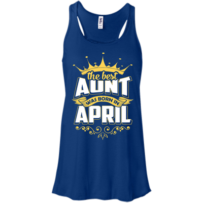 The Best Aunt Was Born In April-T-Shirt & Hoodie-Women's Flowy Racerback Tank-True Royal