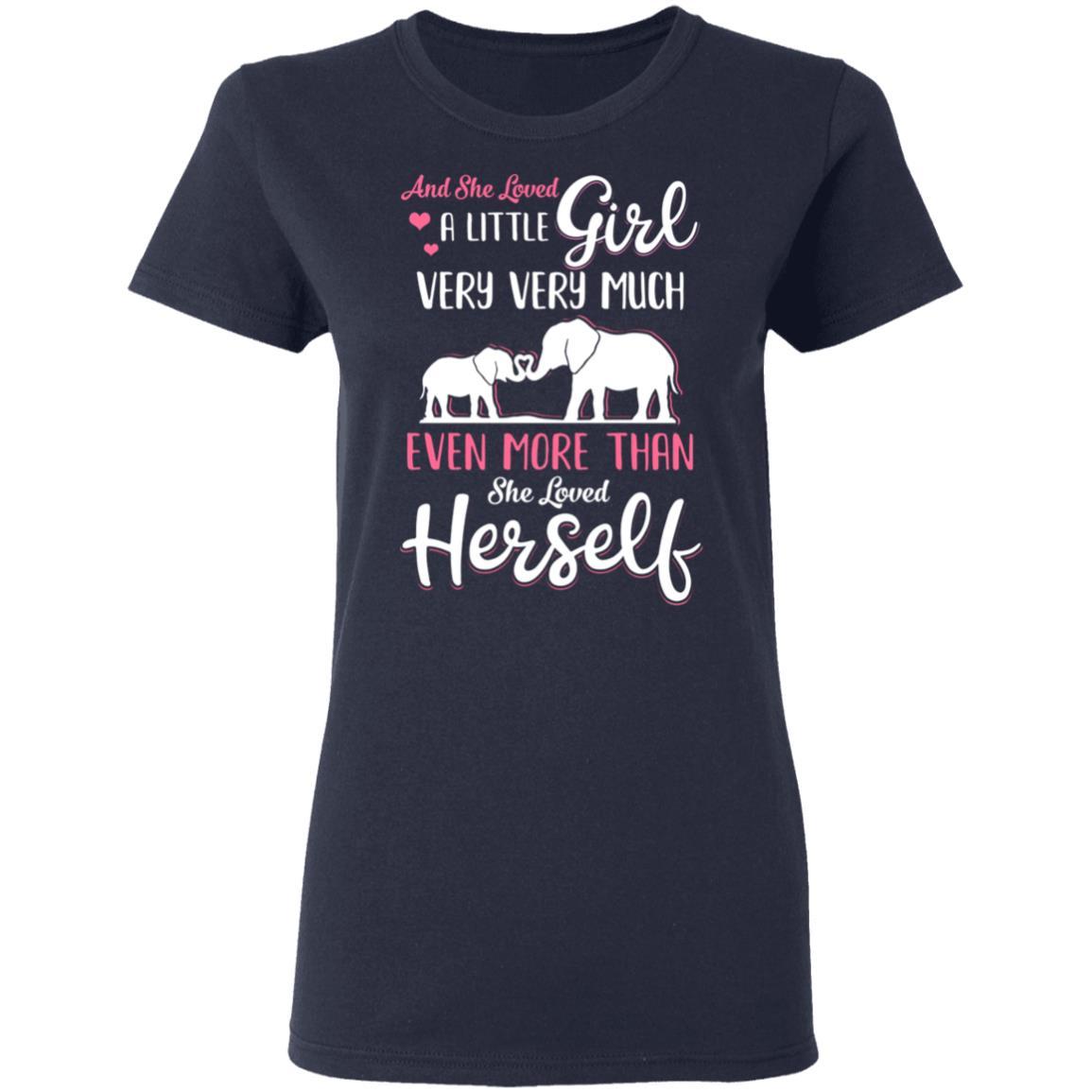 And She Loved A Little Girl Very Very Much Mom Gifts-T-Shirt & Hoodie-Women's T-Shirt-Navy