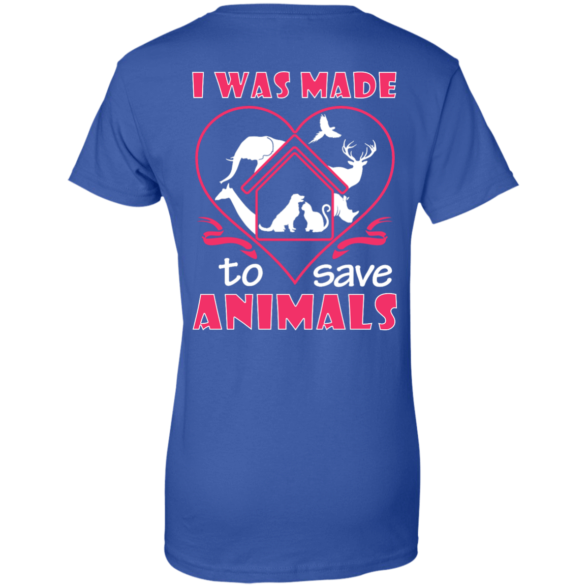 I Was Made To Save Animals-T-Shirt & Hoodie-Women's T-Shirt-Royal