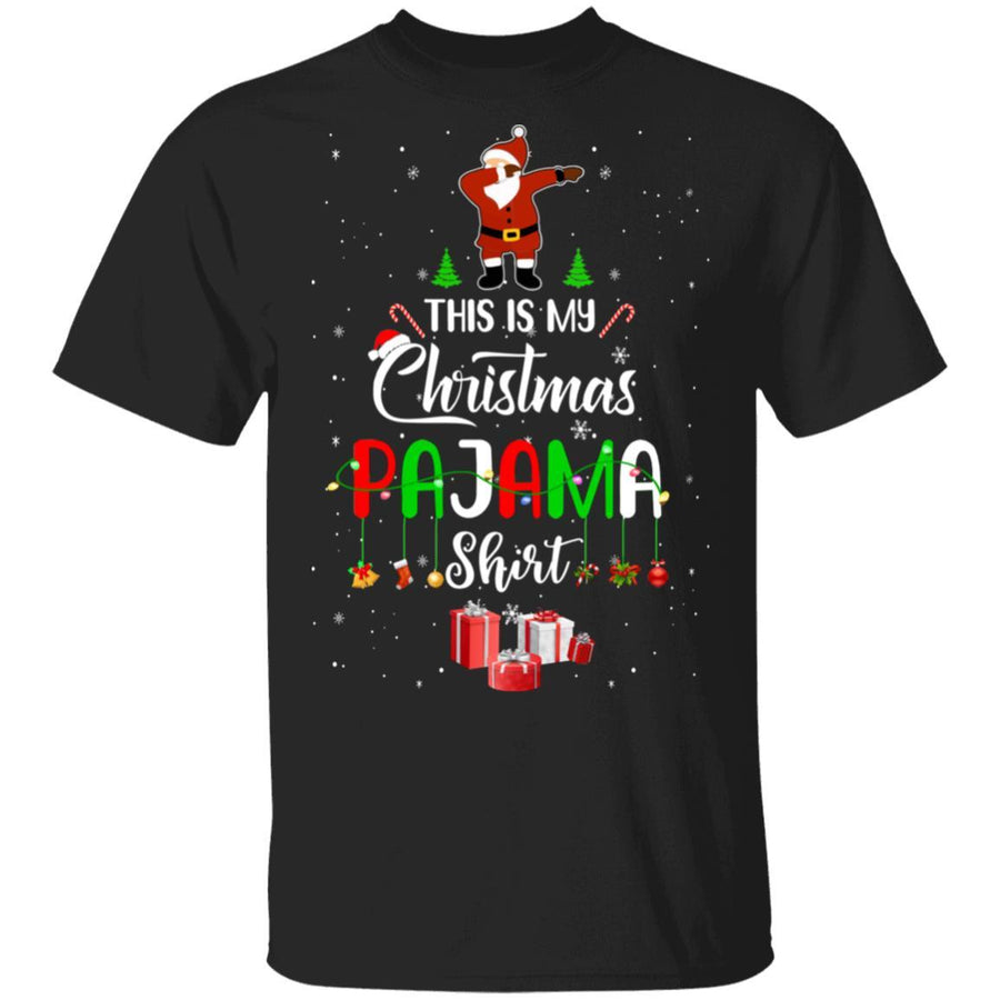 This Is My Christmas Pajama Funny Dabbing Santa Claus-T-Shirt & Sweatshirt-Classic T-Shirt-Black