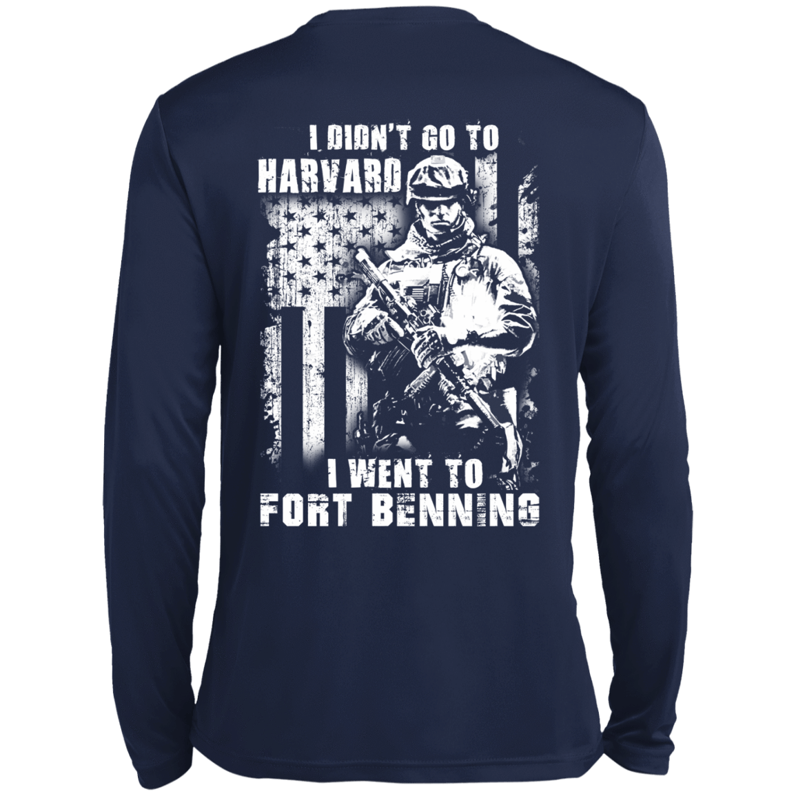I Didn't Go To Harvard I Went To Fort Benning-T-Shirt & Hoodie-Long Sleeve T-Shirt-Navy