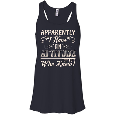 Apparently I Have An Attitude-T-Shirt & Hoodie-Women's Flowy Racerback Tank-Midnight