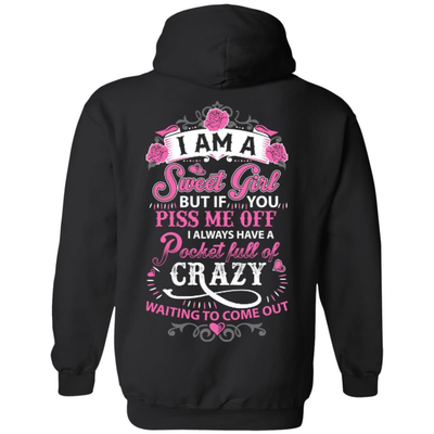 I Am A Sweet Girl-T-Shirt & Hoodie-Pullover Hoodie-Black
