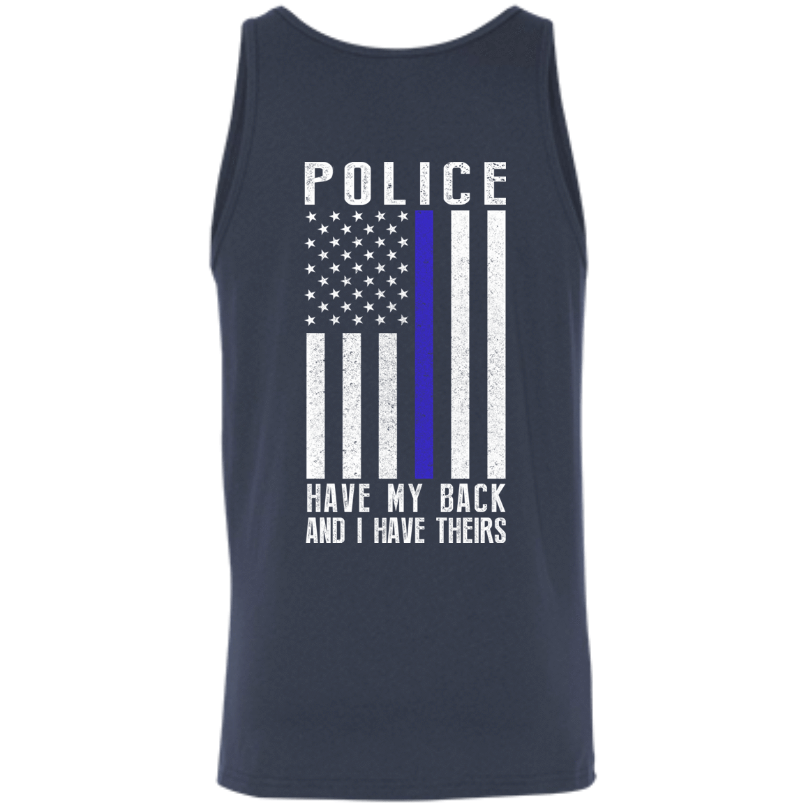 Police Have My Back and I Have Theirs Police Thin Blue Line-T-Shirt & Hoodie-Unisex Tank-Navy