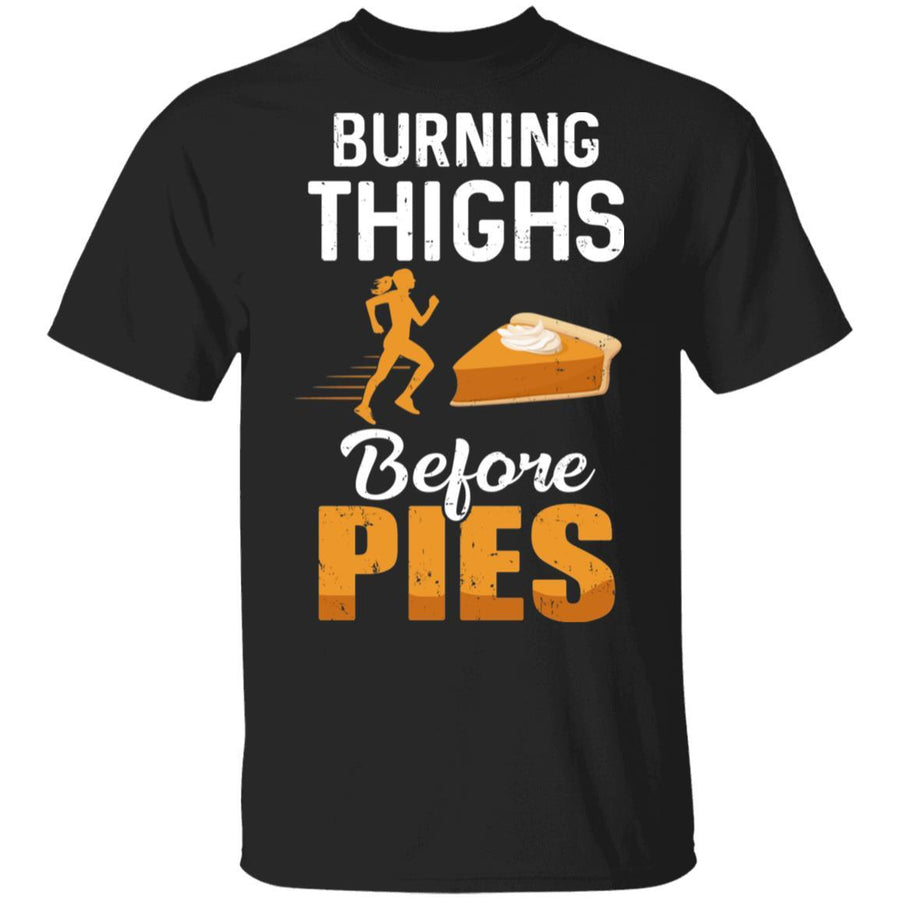 Running Burning Thighs Before Pies Funny Runner-T-Shirt & Tank Top-Classic T-Shirt-Black